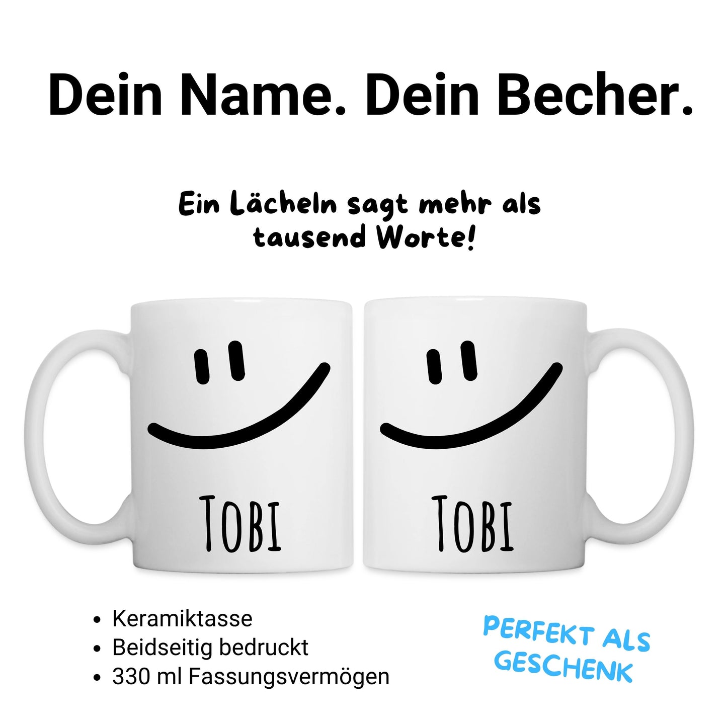 Personalisierte Tasse mit Namen – Lustige Namenstasse mit Lächeln – Individuelles Geschenk für Kinder & Erwachsene