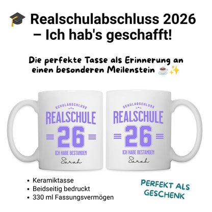Realschulabschluss Tasse 2026 personalisiert mit Name - Geschenk Mittlere Reife